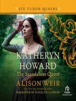 Katheryn_Howard__the_Scandalous_Queen